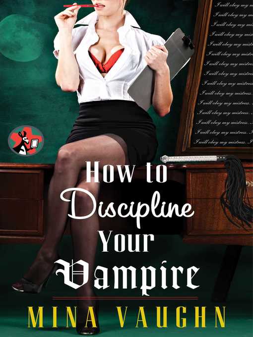 Cover image for How to Discipline Your Vampire